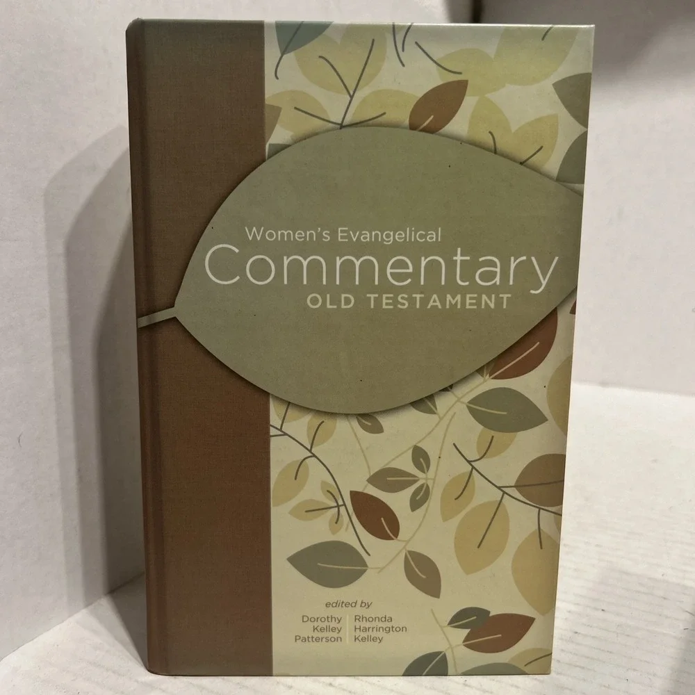 WOMEN'S EVANGELICAL‎ COMMENTARY: OLD TESTAMENT By Kelley Dorothy Patterson